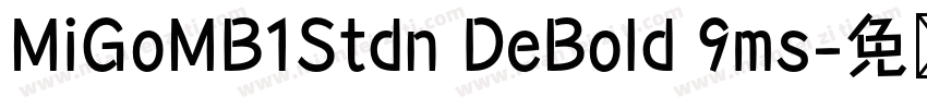MiGoMB1Stdn DeBold 9ms字体转换